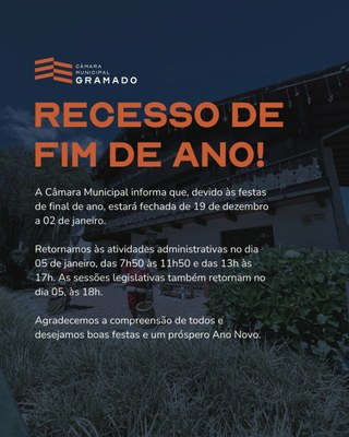 Câmara Municipal de Gramado divulga calendário de recesso