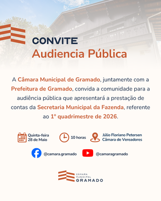 Câmara Municipal de Gramado realiza audiência pública para apresentação das contas do 1º quadrimestre de 2026